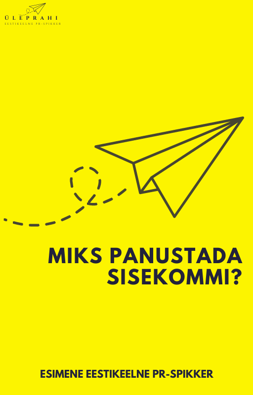 Miks panustada sisekommunikatsiooni