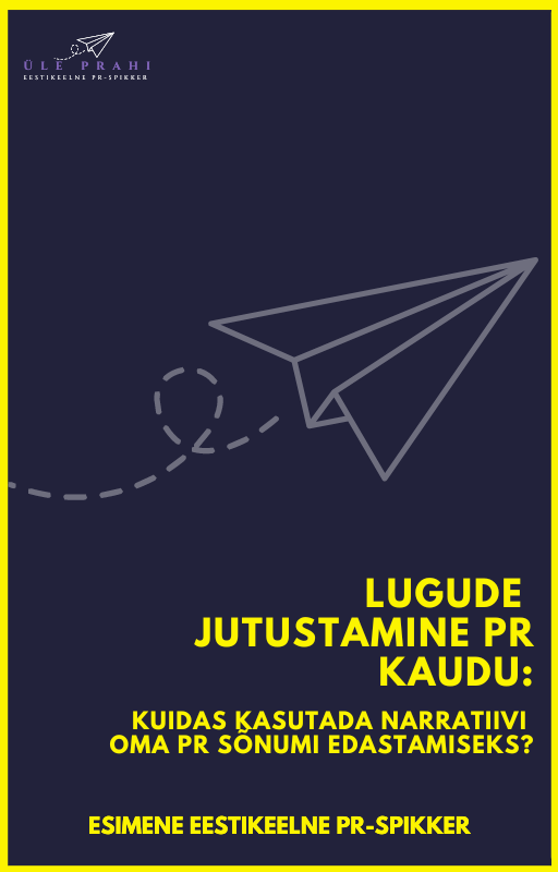 Lugude jutustamine PR kaudu